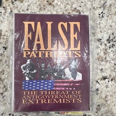 False Patriots Threat of Antigovernment Extremists Various English Print Booklet